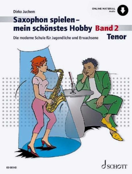 Dirko Juchem - Saxophon spielen - mein schönstes Hobby (Tenor) Band 2