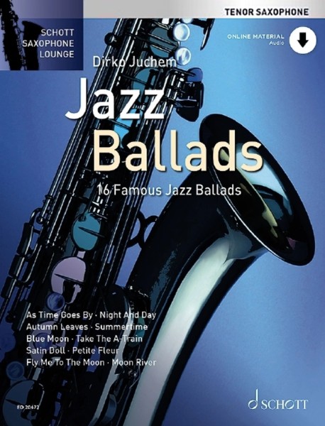 Dirko Juchem - Jazz Ballads Tenor Saxophon